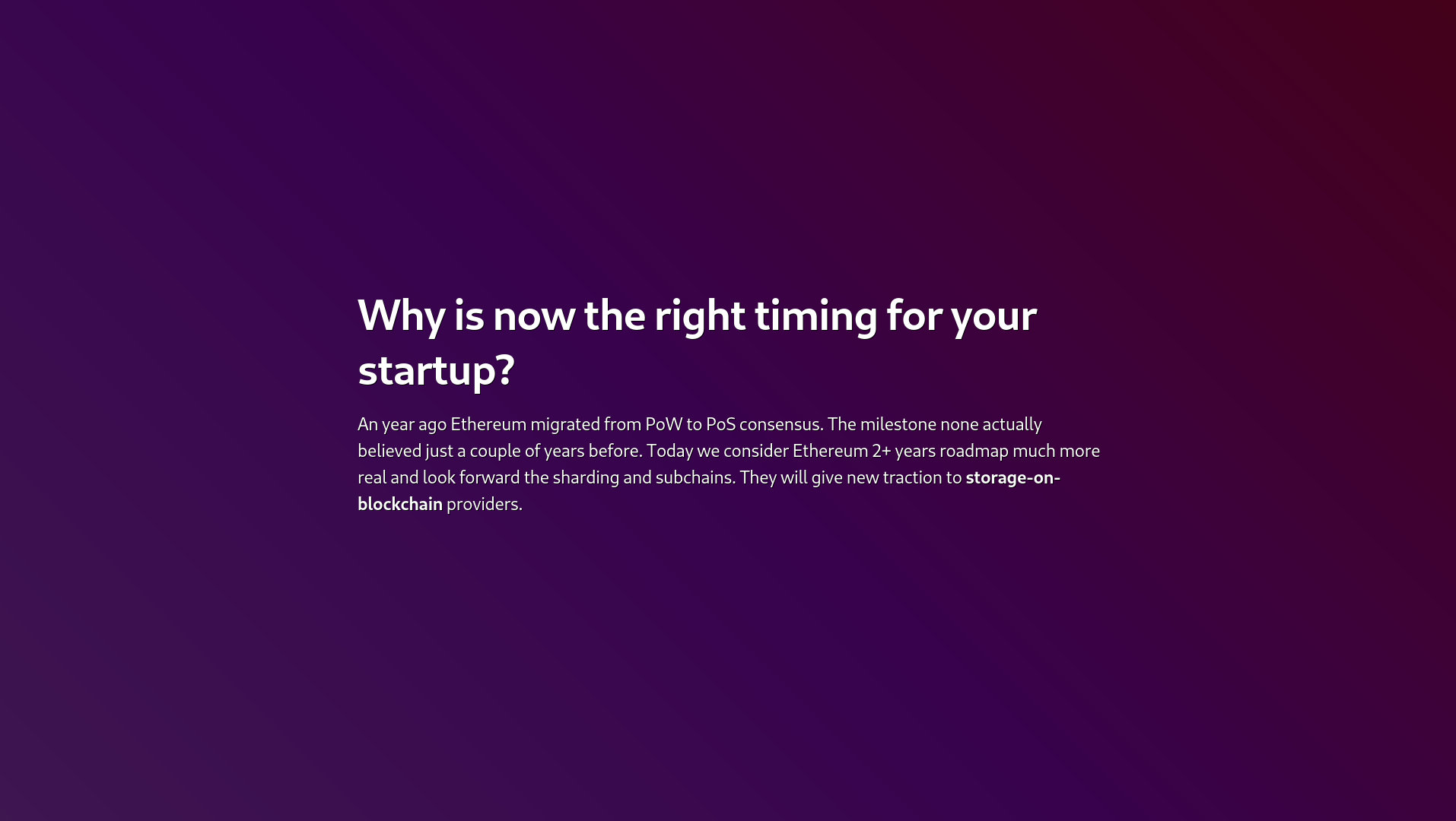 Why is now the right timing for your startup?